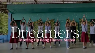 DREAMERS | Moving Up Song | Dance Steps | Selected Grade 10 Completers