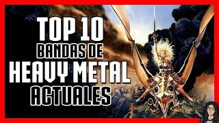 TOP 10 BANDAS ACTUALES de HEAVY METAL