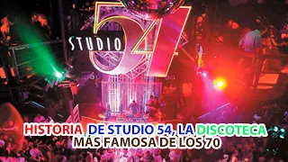 La historia de Studio 54, La Discoteca más famosa de los 70