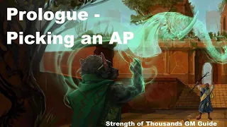 Prologue - Picking a Pathfinder AP