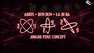 EVERGLOW - Adios + Dun Dun + LA DI DA (Award Perf. Concept)