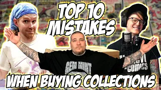 Top 10 MISTAKES When Buying COLLECTIONS! with Very Gary Comics & ComicTom101!