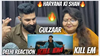 REACTION WITH MOM | GULZAAR CHHANNIWALA - KILL EM  ( FULL VIDEO ) @ayothekidd  | MAFIOSO 2023