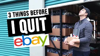 3 things before I QUIT eBay...