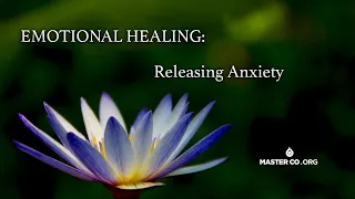 EMOTIONAL HEALING for anxiety