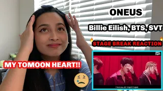 ONEUS (원어스) - BILLIE EILISH | BTS | SVT | STAGE BREAK PERFORMANCE REACTION