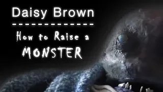 Daisy Brown: Raising Monsters, Reading Secrets, & Teaching Makeup