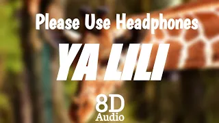 YA LILI (Remix) |8D MUSIC |