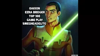 Star Wars: Force Arena - Episode 36: Oakkin - Ezra - Top 100 Game Play