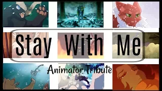 Stay With Me :Animator Tribute: