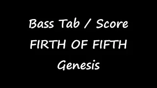 Genesis - Firth Of Fifth (BASS TAB / SCORE)