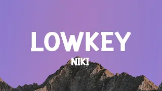 NIKI - lowkey (Lyrics)