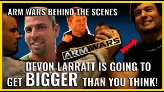 Devon Larratt is going to get BIGGER than you think | Michael Todd | Travis Bagent | Neil Pickup