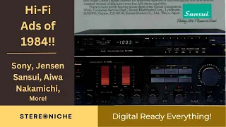 Stereo Ads of 1984! What a difference 6 years can make, huge changes in the audio landscape.