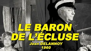 LE BARON DE L'ÉCLUSE 1960 (Jean GABIN, Micheline PRESLE, Jean DESAILLY, Robert DALBAN)