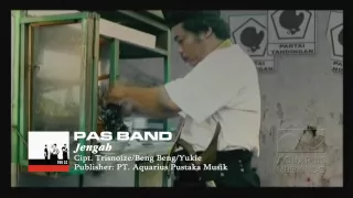 Pas Band - Jengah | Official Music Video