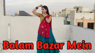 Balam Bazar Mein || Anjali Raghav || New Haryanvi Song || Dance Video || Bindass Mamta
