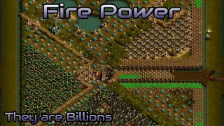 They are Billions - Fire Power - Custom map