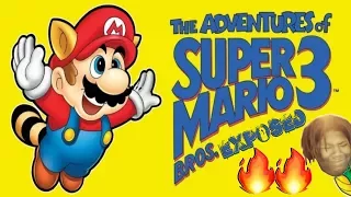 The Adventures of Super Mario Bros 3: Exposed (Roasted)