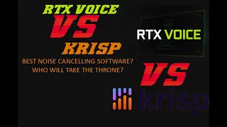 Noise Cancelling Solutions -RTX or Krisp?who is the BEST?