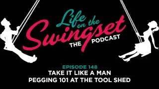 SS 148: Take It Like A Man: An Introduction to Pegging, Recorded Live at the Tool Shed!