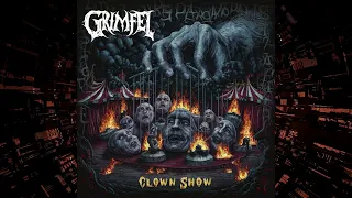 Grimfel - Clown Show