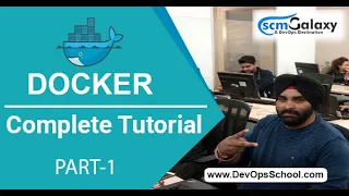 Session 1 Complete Docker Tutorials Aug 2020 | By ScmGalaxy