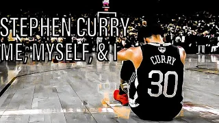 ||Stephen Curry||~Me, Myself & I||Career Mix|| The End Of A Dynasty||