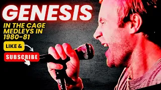 Genesis : in the cage medleys in 1980-1981 with afterglow