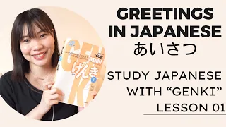 "Greetings (Aisatsu) in Japanese" Study Japanese with GENKI Lesson 01