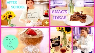 Healthy & Easy After School Snack Ideas!