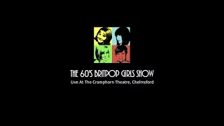 "The 60s Brit Pop Girls Show" - Official Promo 2016