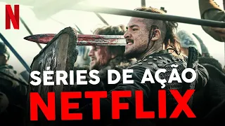 7 SÉRIES DE AÇÃO PARA MARATONAR NA NETFLIX!