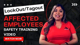 Lockout /Tagout (Loto) Safety Training Video | Affected Employees