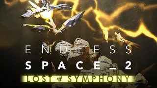 Endless Space 2: Lost Symphony - Full Original Soundtrack