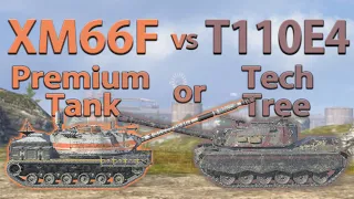WOT Blitz Face Off || XM66F vs T110E4