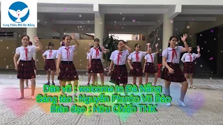 Welcome to Đà Nẵng - Dân vũ hay nhất 2019-2020