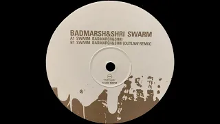 Swarm (Outlaw Remix) - Badmarsh & Shri | Outcaste Records [2001]