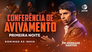 Conferência de Avivamento - Pr. Hernane Santos | ADViR