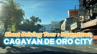 Driving Tour: Downtown CDO | Cagayan de Oro City