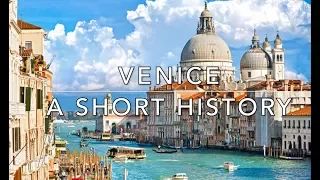 Venice: A Short History