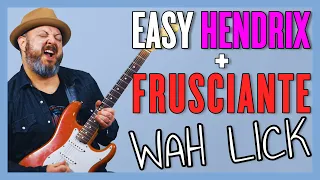 Frusciante + Hendrix Inspired Wah Pedal Lick