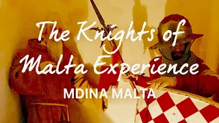 Walk through The Knights of Malta Experience In Mdina Malta