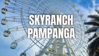 SKYRANCH PAMPANGA | Biggest and tallest Ferris Wheel in the Philippines
