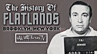 The History Of Flatlands (Brooklyn, New York) 🗽
