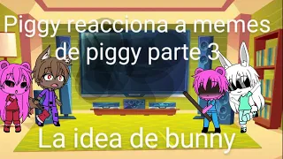 Piggy reacciona a memes de piggy (parte 3)