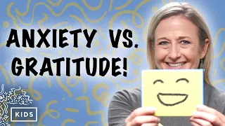 Gratitude vs. Anxiety | Give Thanks No Matter What | 1 Thessalonians 5:18 | Crossroads Kids Ministry