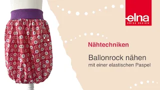 Ballonrock nähen ohne Schnittmuster | Elastische Paspel | KreativZeit | Elna Deutschland GmbH