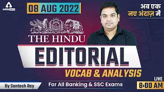 The Hindu Editorial Analysis | The Hindu Vocabulary by Santosh Ray | Bank & SSC Exams | 8 Aug 2022