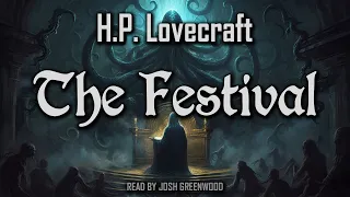 The Festival by H.P. Lovecraft | Full Audiobook | Cthulhu Mythos